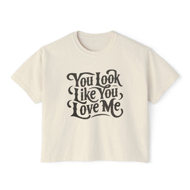 Ella You Look Like You Love Me Comfort Colors Boxy Cropped Tee - Sunlit Funlit Country Music Tees
